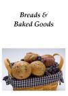Bread and Baked Goods Recipes for IC and OAB (10+ recipes)